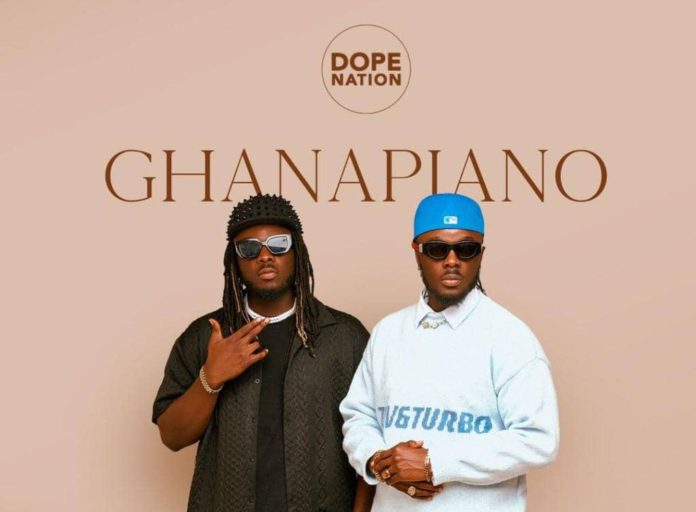 DopeNation introduces new music genre called ‘Ghanapiano’